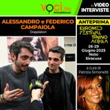 Euromed Festival Accolla 2025: Alessandro e Federico Campaiola su VOCI.fm - clicca PLAY e ascolta l'intervista
