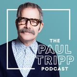 590. Am I Really My Biggest Marriage Problem? | Ask Paul Tripp