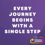 Episode 1: Every Journey Begins With a Single Step