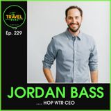 Jordan Bass HOP WTR CEO - Ep. 229