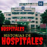 El medico que me salvo la vida, pero que jamas volvi a ver / 10 Relatos de TERROR de HOSPITALES