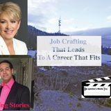 Jan Barlow Job Crafting That Leads to A Career That Fits