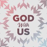 God With Us - Morning Manna #2660
