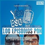 #Ep100  100 Episodios Poh!