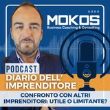 Diario dell'Imprenditore Ep.28 - Confronto con Altri Imprenditori: Utile o Limitante?