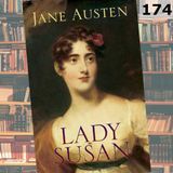 174 - Lady Susan