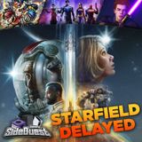 Starfield & Redfall Delayed, Gotham Knights Strikers 3 & More : Sidequest