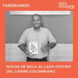 Libro Noche de Bala :: un retrato del lado oscuro del Caribe Colombiano