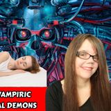 Dream Hacking - Vampiric Algorithms - Digital Demons | Vicki Joy Anderson