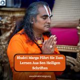 Bhakti Marga Führt Sie Zum Lernen Aus Sen Heiligen Schriften