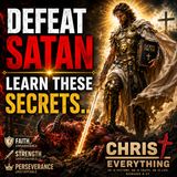 Defeat Satan with these secrets