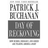 Review: Day of Reckoning by Pat Buchanan