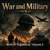 Birth of Yugoslavia Volume 2 - Henry Baerlein - Part 2