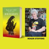 29-  Bob Marley, Tanto que contar, Historia oral - Roger Steffens
