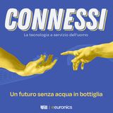 Connessi - Un futuro senza acqua in bottiglia