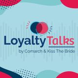 LoyaltyTalks Saison 2 #3 - Les programmes de fidélité dans le secteur du Luxe Premium