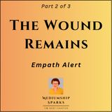 When a Spirit Isn’t Healed (Part 2 of 3)