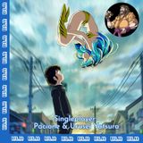 SinglePlayer Ep.01 - Pacione & Urusei Yatsura