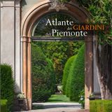 Renata Lodari "Atlante dei Giardini del Piemonte"