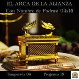 EL ARCA DE LA ALIANZA | LuisBermejo.com 04x16