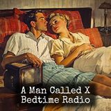 A Man Called X - Five Ounces Of Treason