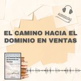 📕Guía EL CAMINO HACIA EL DOMINIO EN VENTAS _ Estrategias y Técnicas Efectivas + PDF 📥