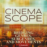 Welcome to Cinema Scope!