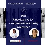 18 Rewolucja w L4 - co o niej wiedzieć powinienieś?