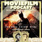Commentary Track: The Dark Knight Rises