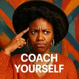 What if you could coach yourself?