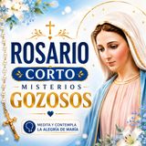 Rosario de Hoy | Misterios Gozosos – Para Ti que Estás Cansado, Dios es tu Refugio