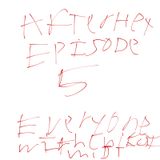 Episode 5 - After Hey Everyone With Chikai Miji