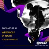 XWARS #95 Werewolf by Night