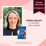 Steamy Spotlight Tessa Bailey