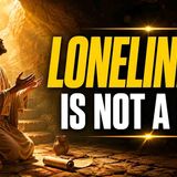 The Cruel Lie You_ve Been Taught About Loneliness