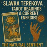 🎙 TSP #1988 – Slavka Terekova: Tarot Readings & Current Energies – The Natural Sentient Returns