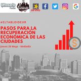 Pasos para la recuperación económica en las ciudades