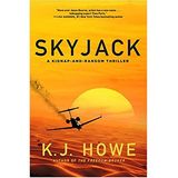 Author KJ Howe discusses #SKYJACK on #ConversationsLIVE