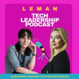 #76 | Founder's Journey - Leading with Responsibility and Care w/ Asia Solnyshkina