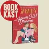 Dream Girl Drama by Tessa Bailey – Love, Scandal & Secrets Revealed! 📖🔥