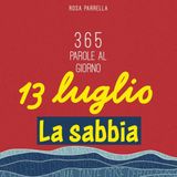 13 luglio - La sabbia