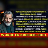 Im Wald verraten: Ein Zeuge sah alles