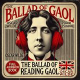 Eng/ The Ballad of Reading Gaol – Oscar Wilde | Full Audiobook in English