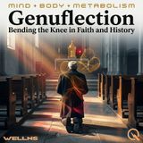 Genuflection - Standing, Kneeling, and Prostrate Before God