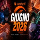 Crunchyroll giugno 2026- Witch Hat Atelier, Re-ZERO e la stagione che spacca tutto