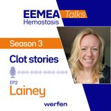 Clot stories - S3 Ep2 - Meet Lainey