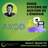 Épisode # 173 : La solution EDDIE de AXSO