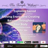 Moving Energy and Creating Balance Jennifer An