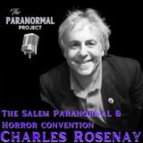 Charles F. Rosenay - The Salem Paranormal Convention