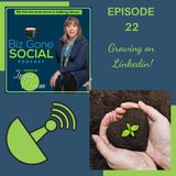 Episode 22 - Growing on Linkedin - 11_11_20